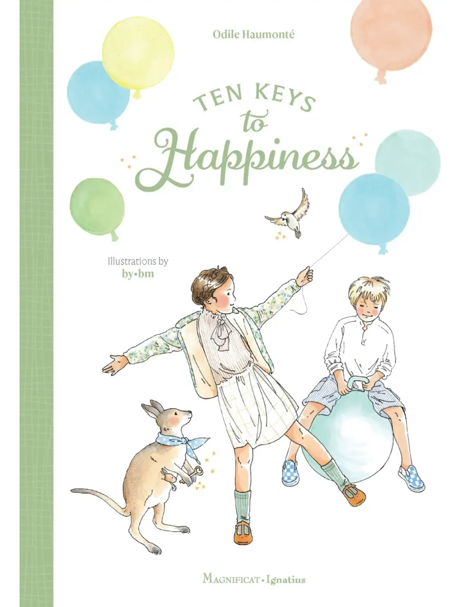 Magnificat Ignatius Ten Keys to Happiness