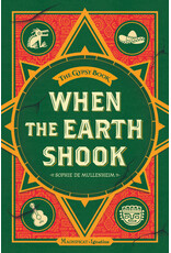 Magnificat Ignatius When the Earth Shook Gypsy Book series, Book 1