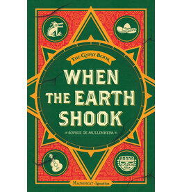 Magnificat Ignatius When the Earth Shook Gypsy Book series, Book 1