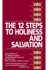 Tan Books (St. Benedict Press) 12 Steps to Holiness & Salvation (Paperback)