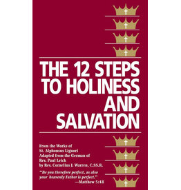 Tan Books (St. Benedict Press) 12 Steps to Holiness & Salvation (Paperback)