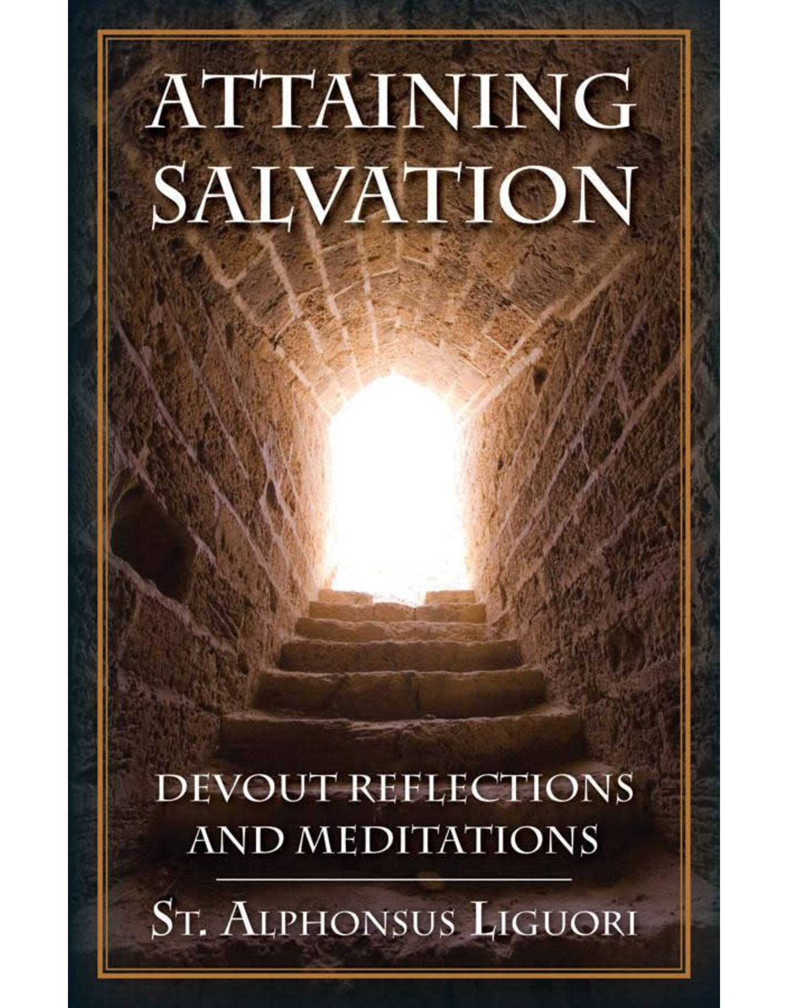 Tan Books (St. Benedict Press) Attaining Salvation