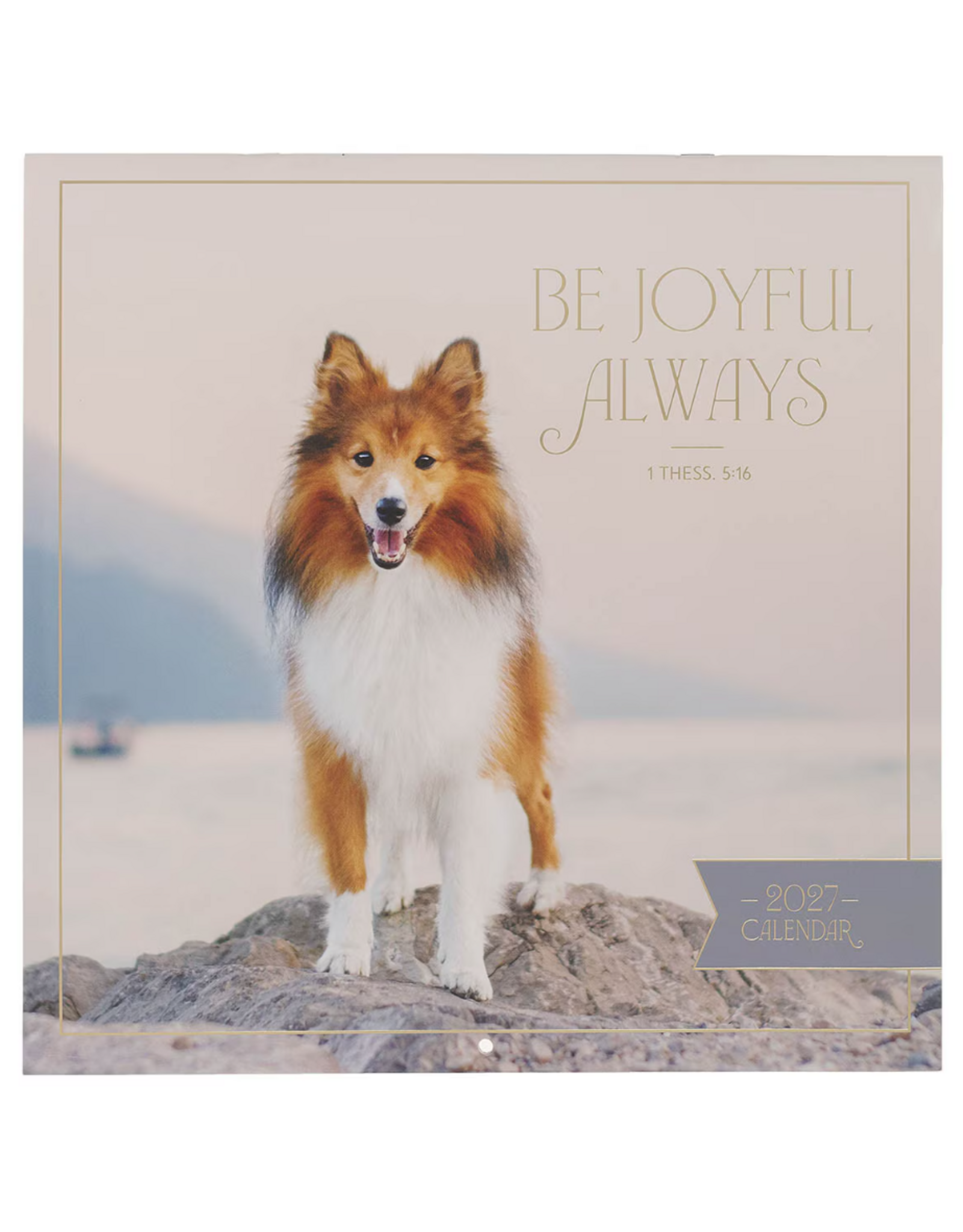 Christian Art Gifts 2027 Wall Calendar - Be Joyful Always Large - 1 Thessalonians 5:16