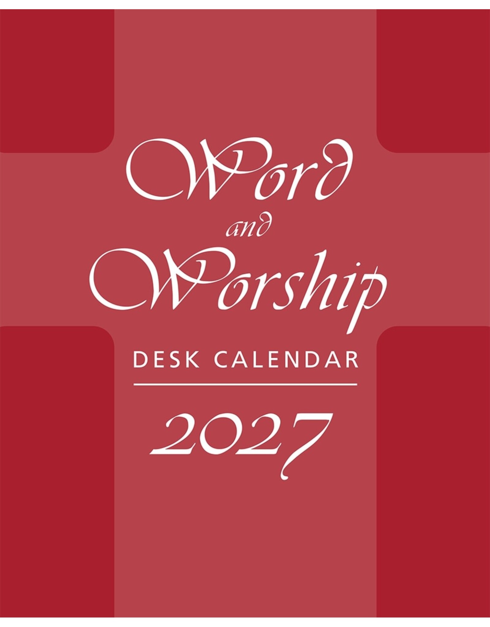Paulist Press 2027 Desk Calendar - Word & Worship