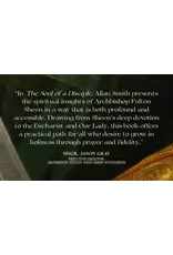 Sophia Institue Press Soul of a Disciple (Fulton Sheen)
