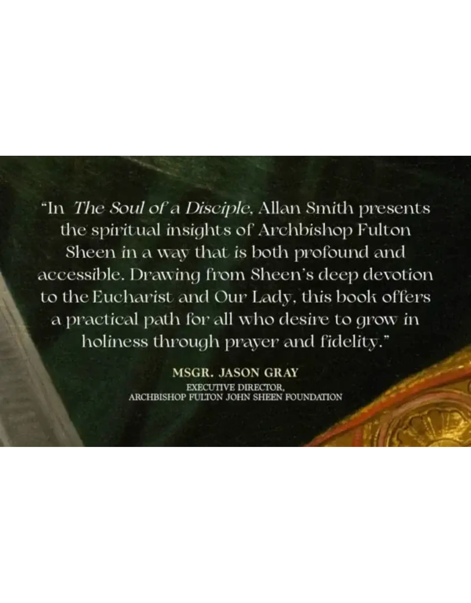Sophia Institue Press Soul of a Disciple (Fulton Sheen)