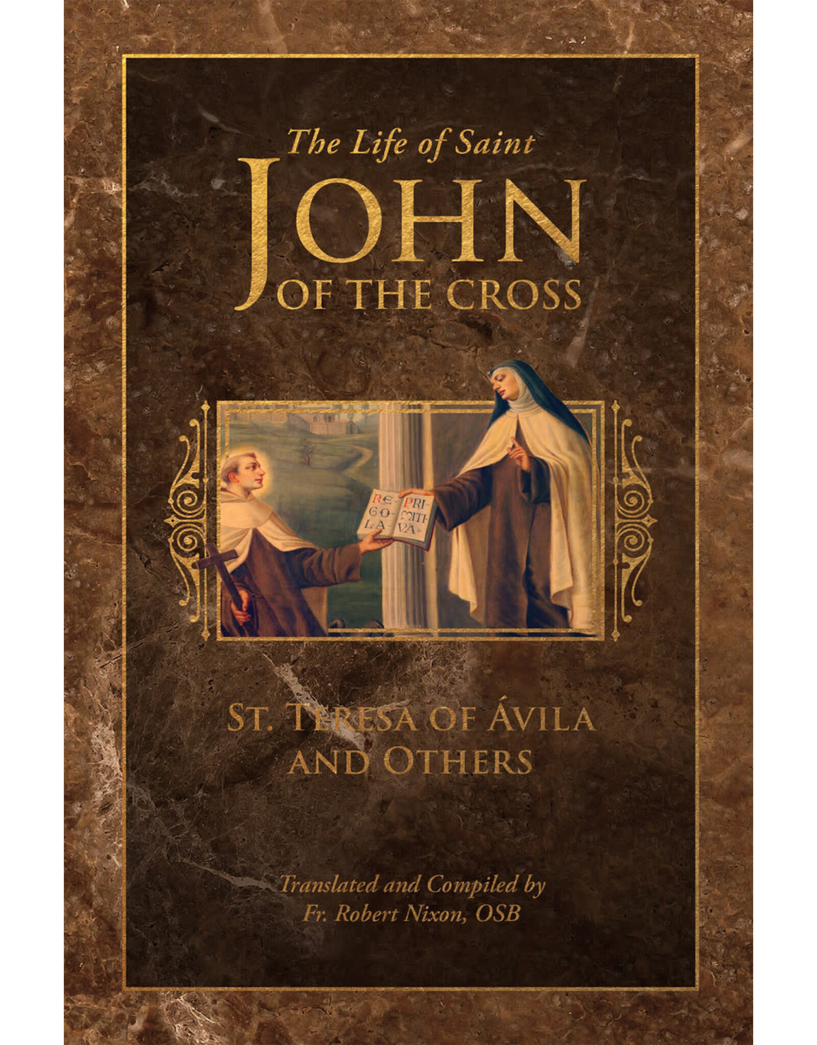 Tan Books (St. Benedict Press) Life of Saint John of the Cross