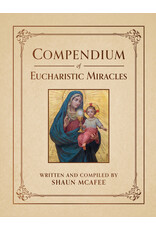 Tan Books (St. Benedict Press) Compendium of Eucharistic Miracles