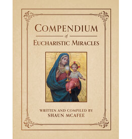 Tan Books (St. Benedict Press) Compendium of Eucharistic Miracles
