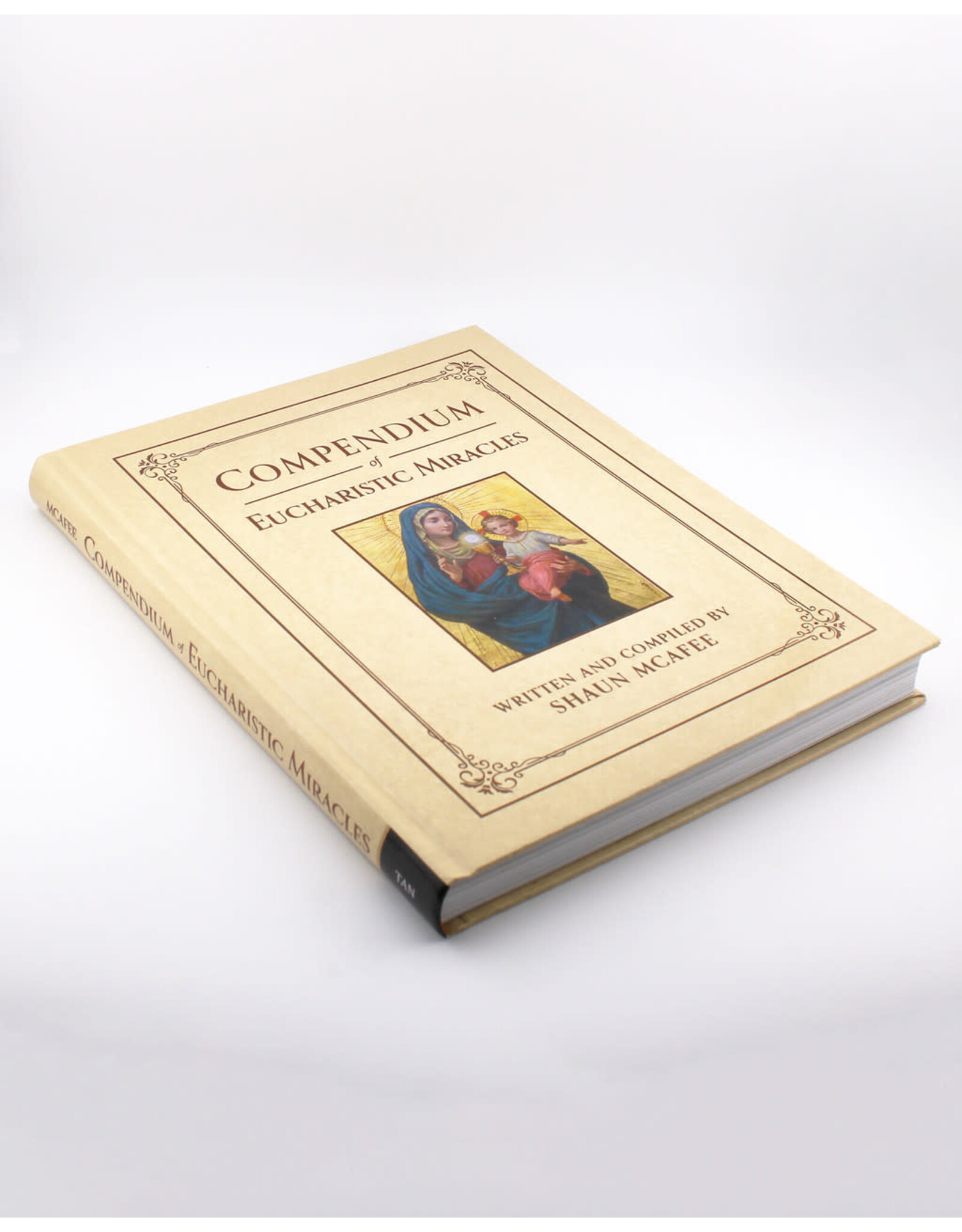 Tan Books (St. Benedict Press) Compendium of Eucharistic Miracles