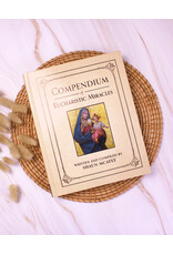 Tan Books (St. Benedict Press) Compendium of Eucharistic Miracles