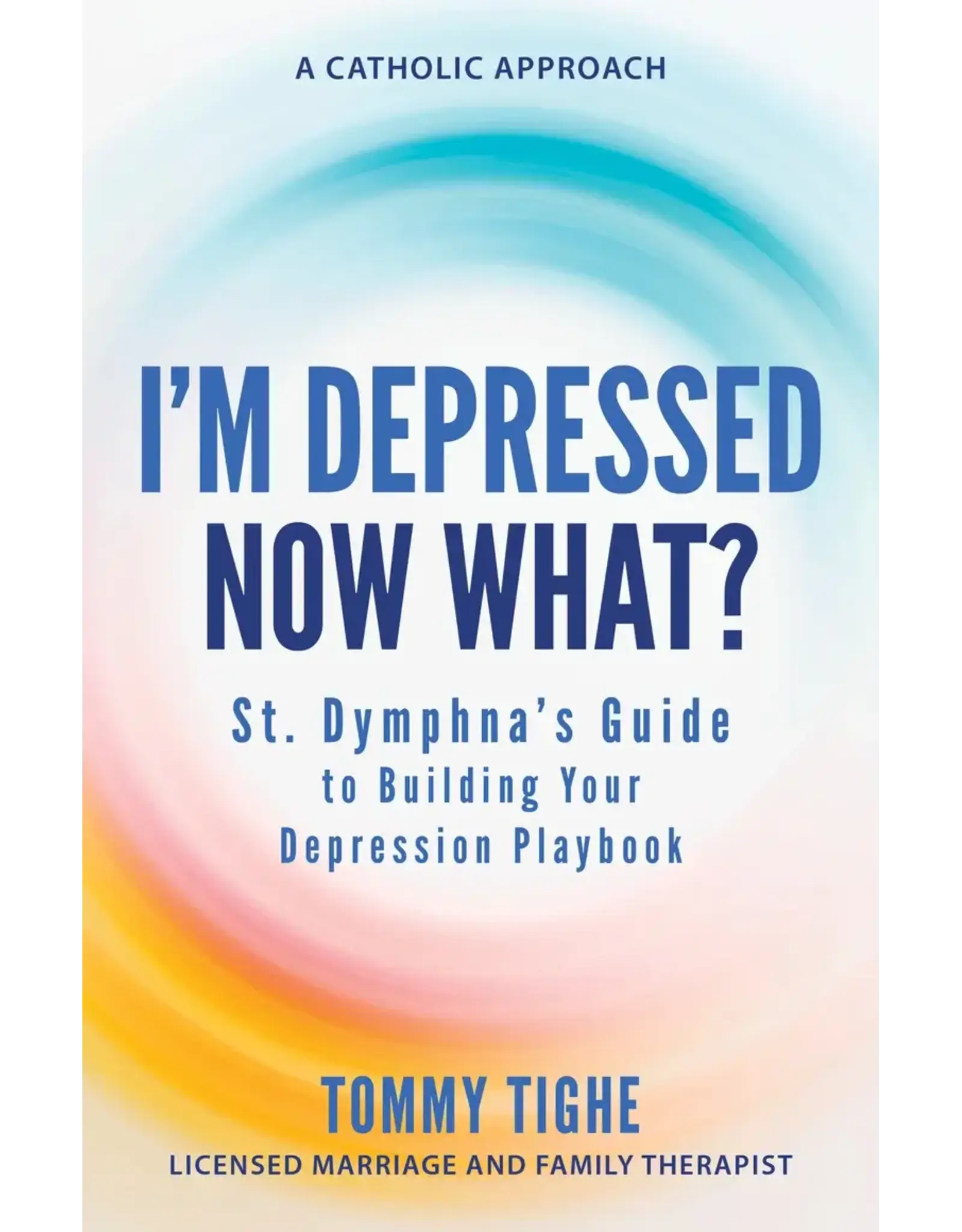 Ave Maria I'm Depressed; Now What?