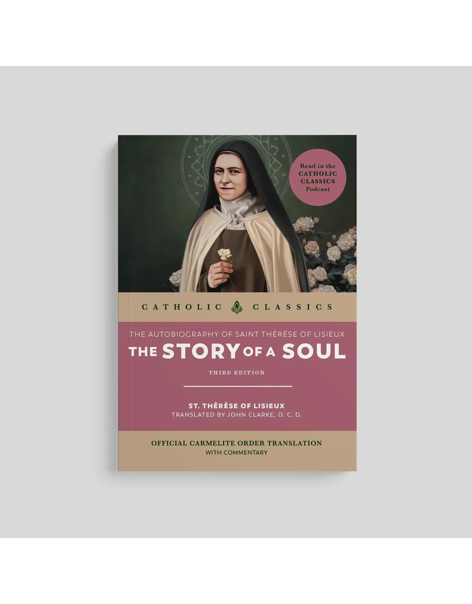 Ascension Press Story of a Soul: Autobiography of St. Thérèse of Lisieux (Official Carmelite Translation), Mass Market Paperback