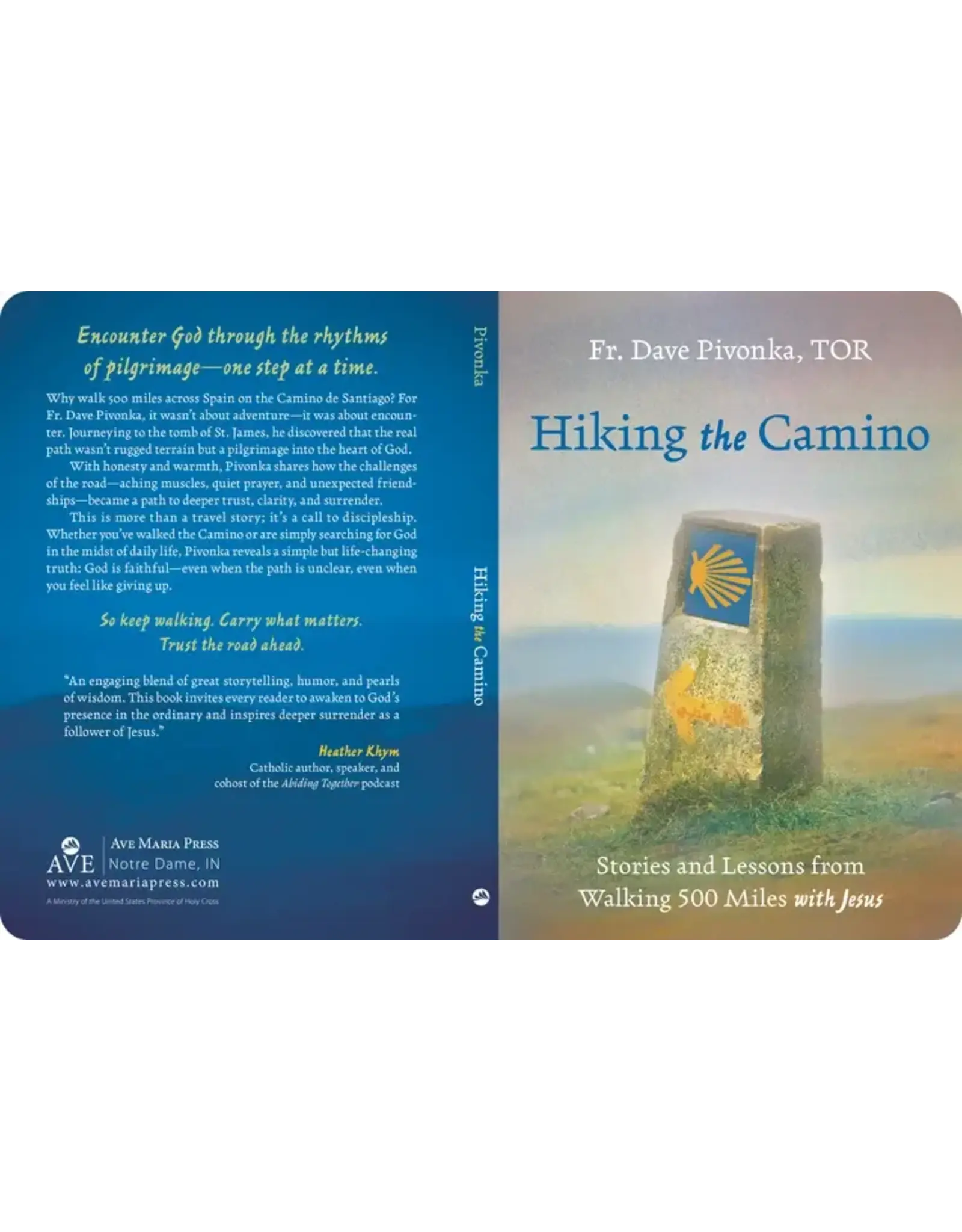 Ave Maria Hiking the Camino
