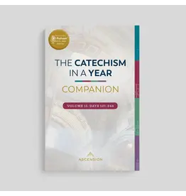Ascension Press Catechism in a Year Companion, Volume II