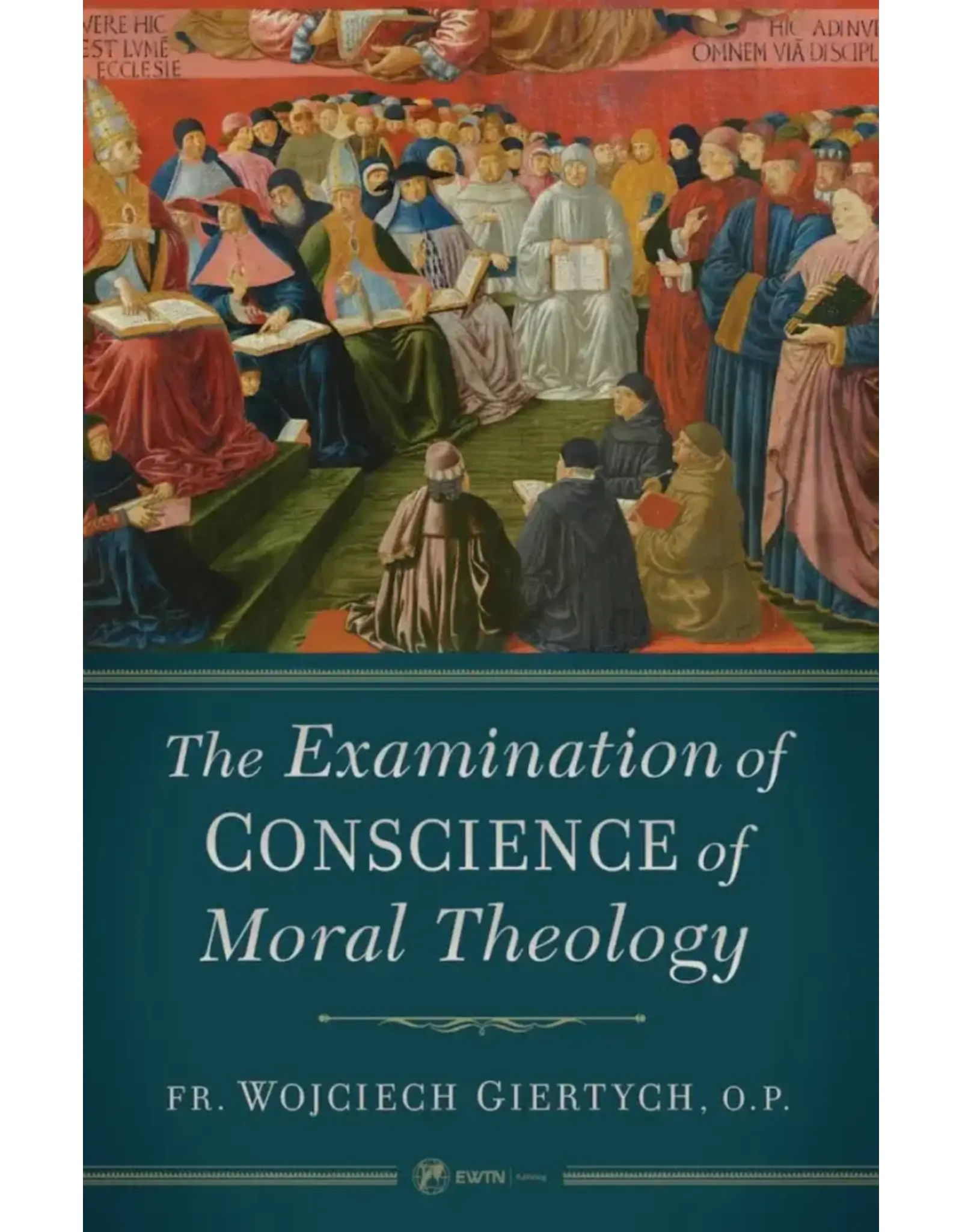 Sophia Institue Press Examination of Conscience of Moral Theology