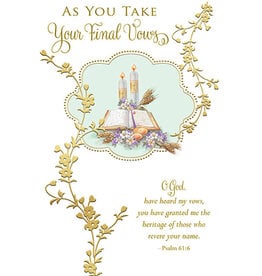 Greetings of Faith Card - As You Take Your Final Vows