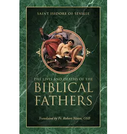 Tan Books (St. Benedict Press) The Lives and Deaths of the Biblical Fathers