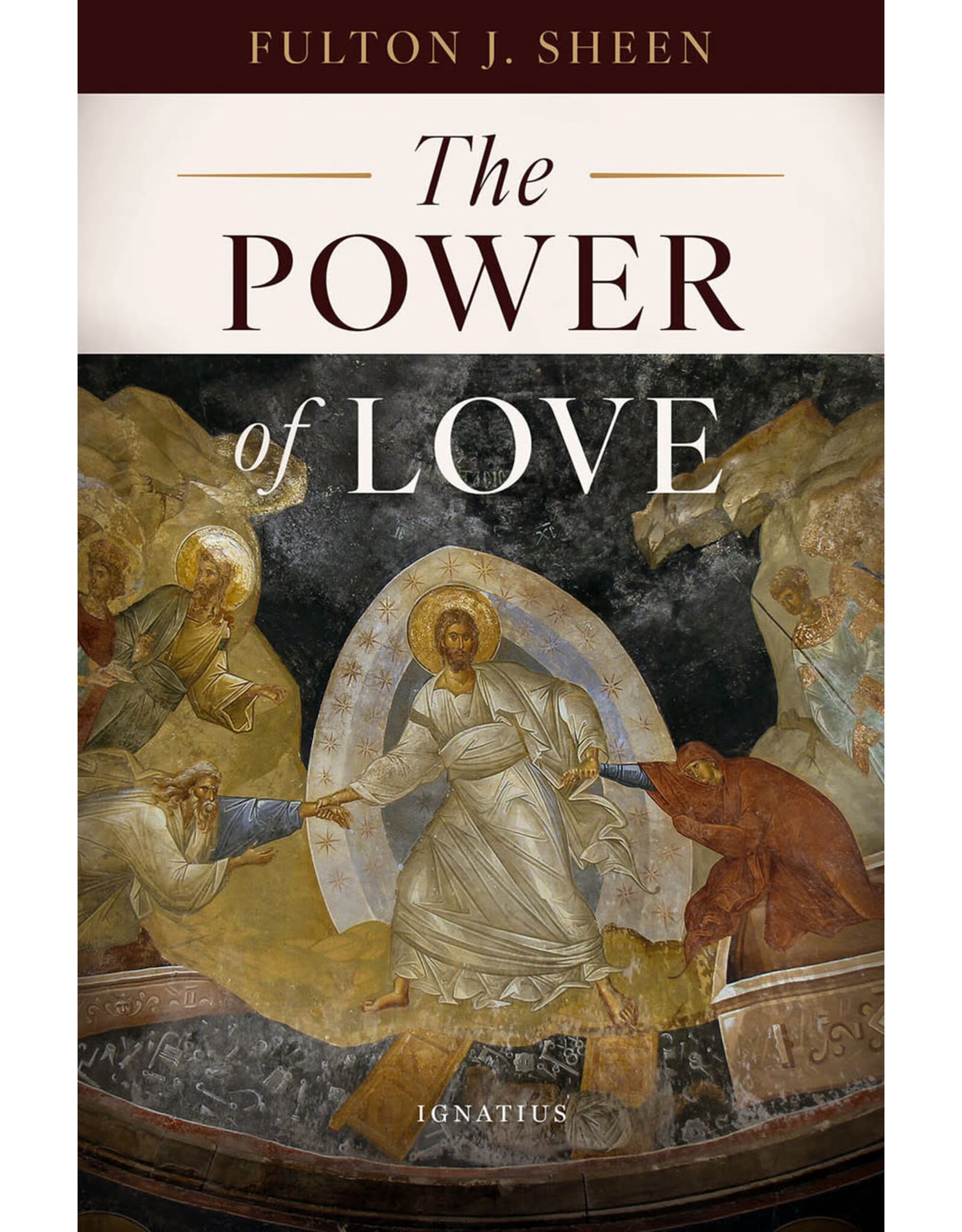 Ignatius Press The Power of Love