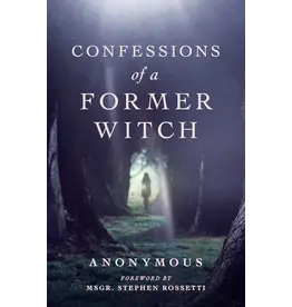 Sophia Institue Press Confessions of a Former Witch