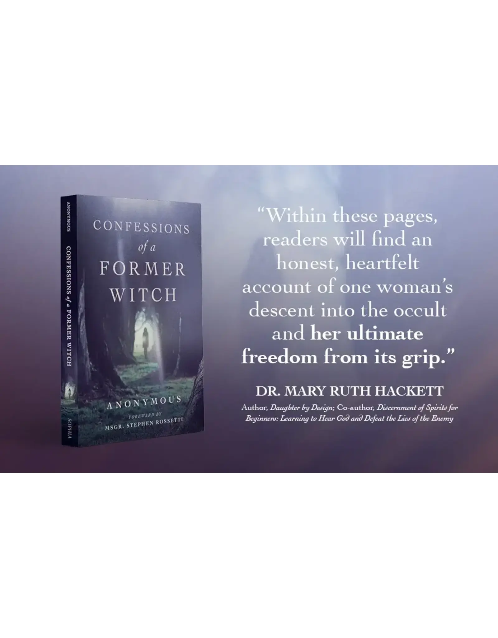 Sophia Institue Press Confessions of a Former Witch