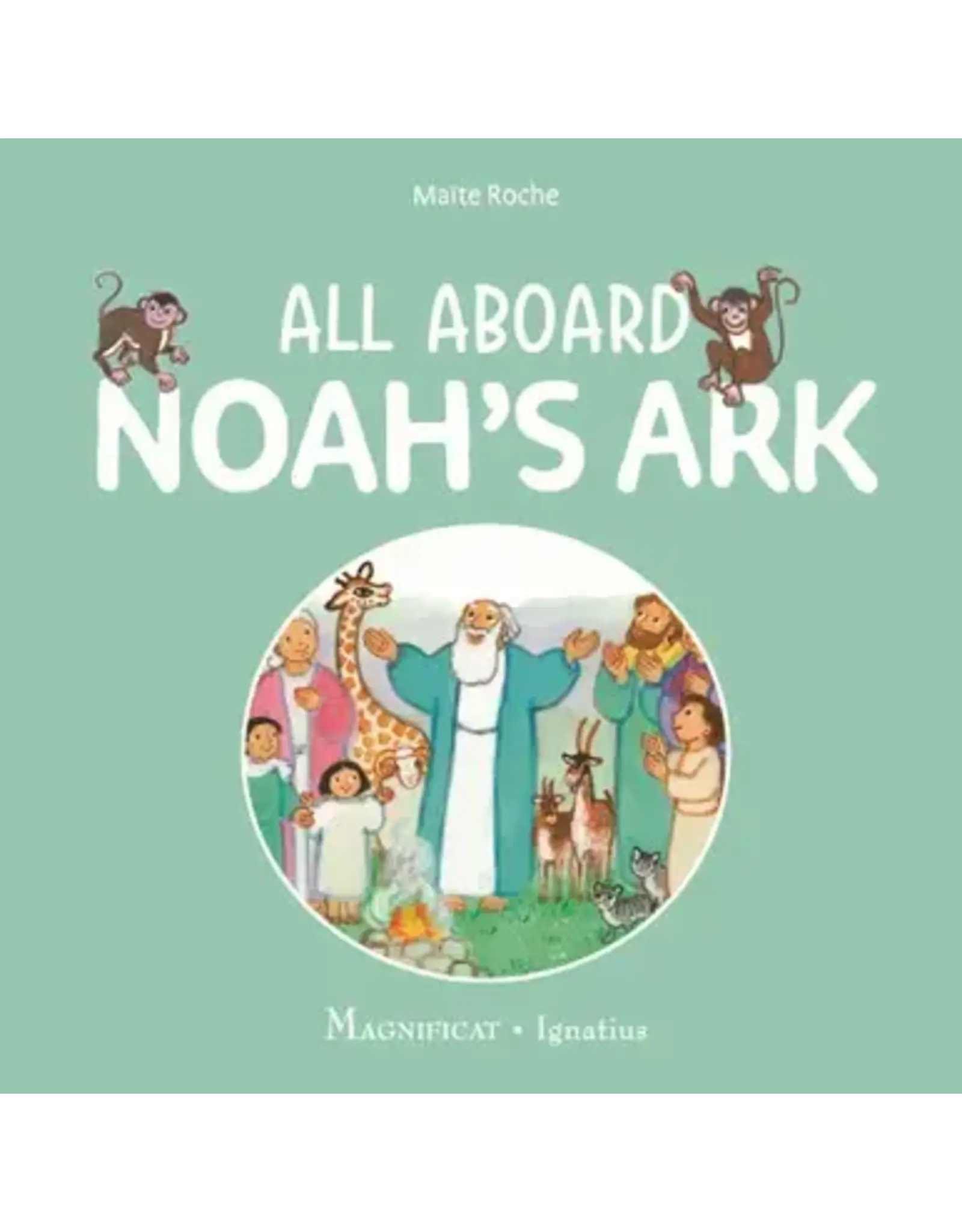 Magnificat Ignatius All Aboard Noah's Ark