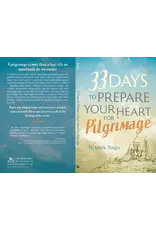 Ave Maria 33 Days to Prepare Your Heart for Pilgrimage