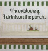 Canvas I’M OUTDOORSEY…I DRINK ON THE PORCH  RD155