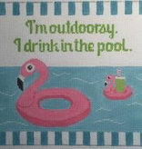 Canvas I’M OUTDOORSEY…I DRINK IN THE POOL RD186