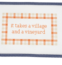 Canvas IT TAKES A VILLAGE & A VINEYARD - ORANGE  WS085W