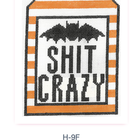 Canvas BAT SHIT CRAZY  H9F