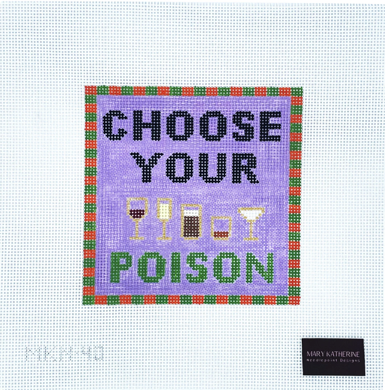 Canvas CHOOSE YOUR POISON  MKN40  5.5X5.5"