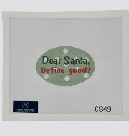 Canvas DEAR SANTA, DEFINE GOOD  CS49  4.5X3.5" OVAL