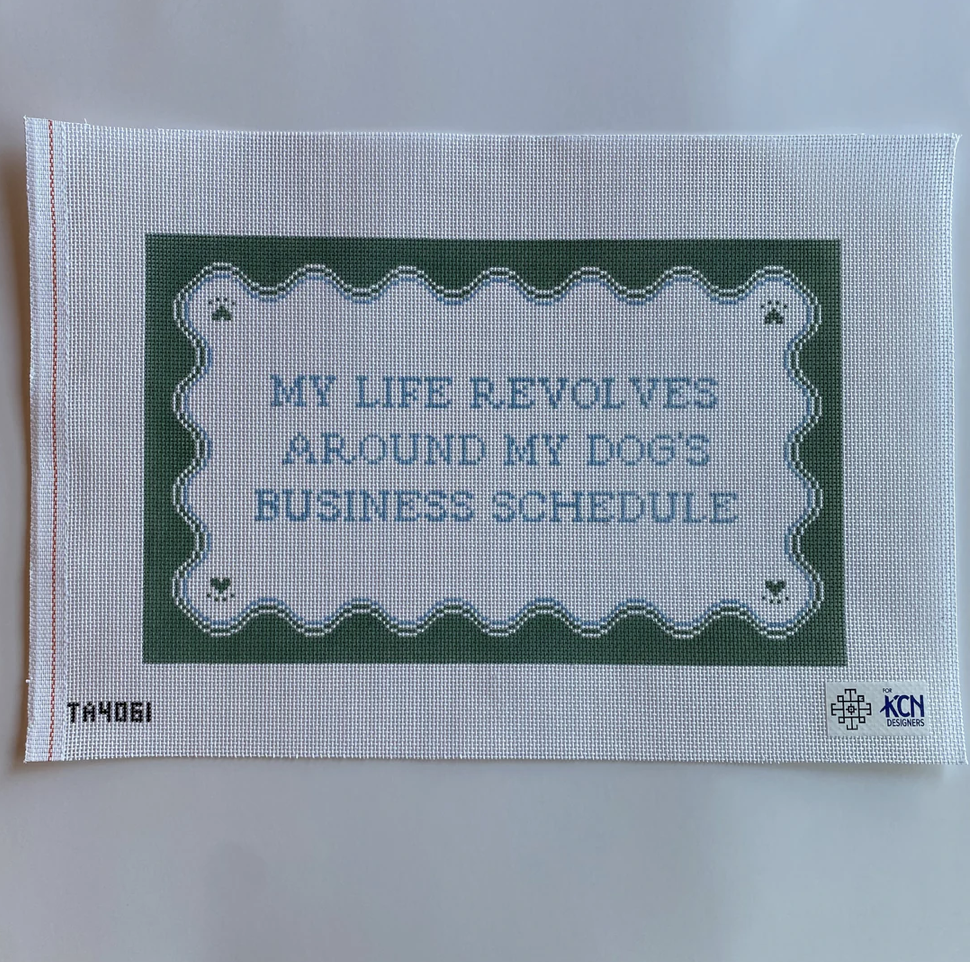 Canvas MY LIFE REVOLVES AROUND MY DOGS BUSINESS SCHEDULE  TA4061  14X8.5"