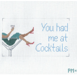 Canvas YOU HAD ME AT COCKTAILS   PM10   3.75x6.5"