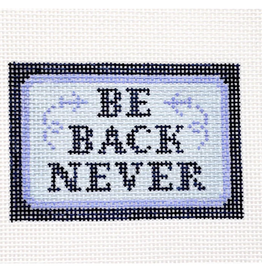 Canvas BE BACK NEVER   BAG TAG INSERT  2X3"