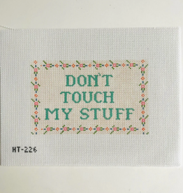 Canvas DON'T TOUCH MY STUFF  HT226     8X5"