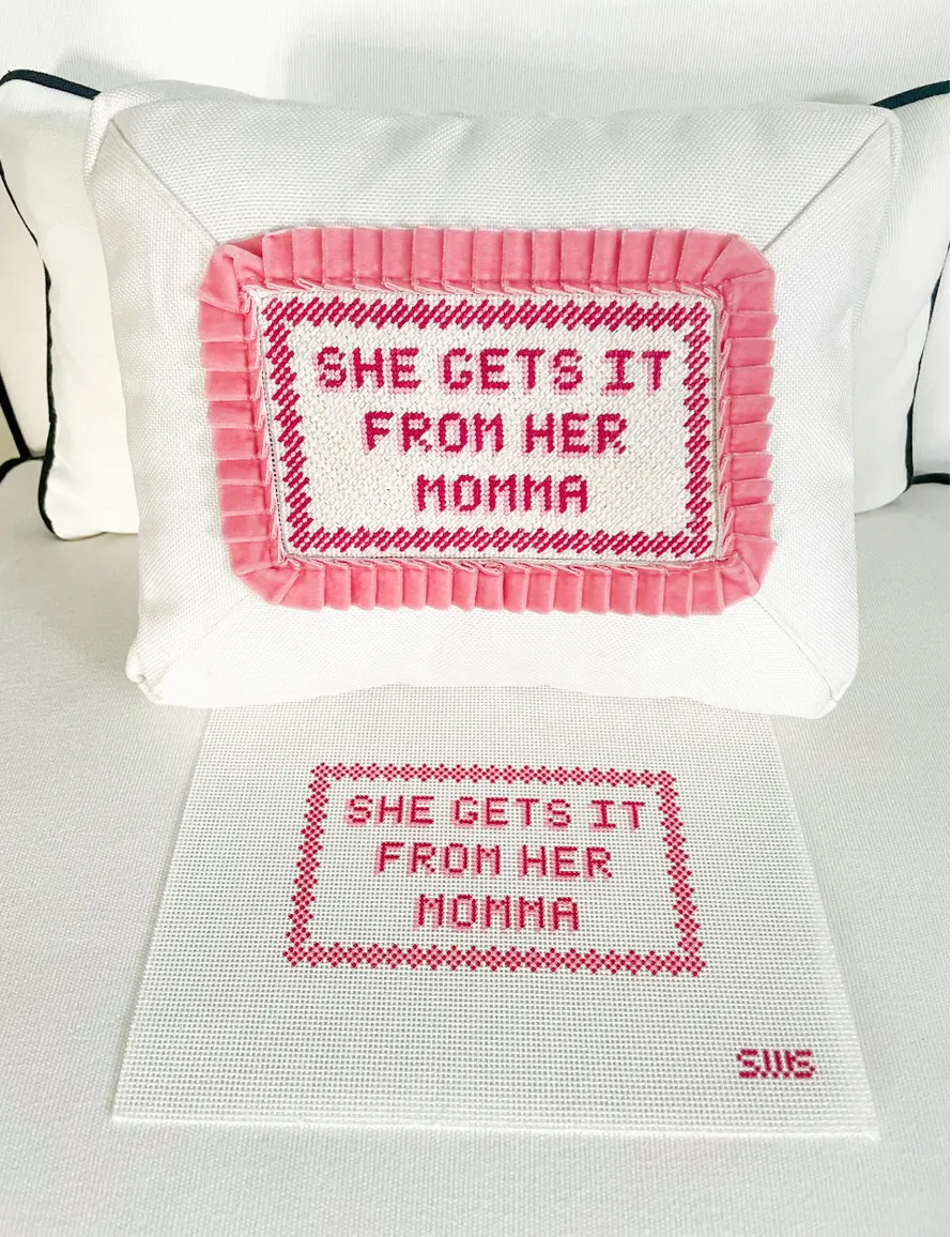Canvas SHE GETS IT FROM HER MOMMA   6.25X3.5"