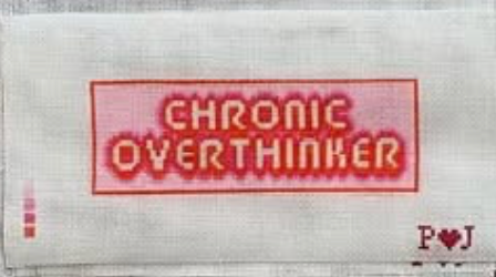 Canvas CHRONIC OVERTHINKER  PJS100    8X3"