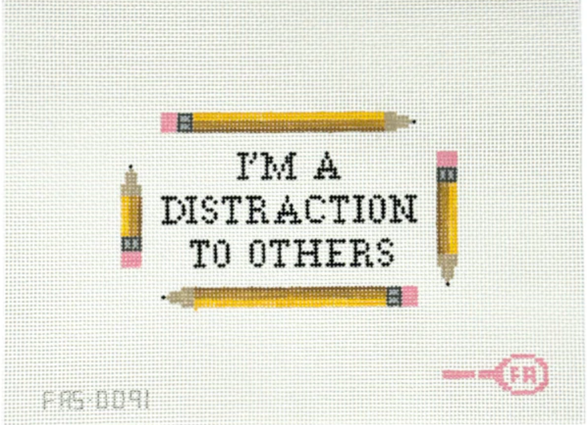 Canvas I'M A DISTRACTION TO OTHERS   FAS91    3.8X6.50"