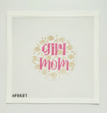 Canvas GIRL MOM  APBR37   4.25" ROUND