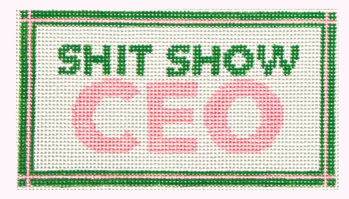 Canvas SHIT SHOW CEO  6.5X3.6"