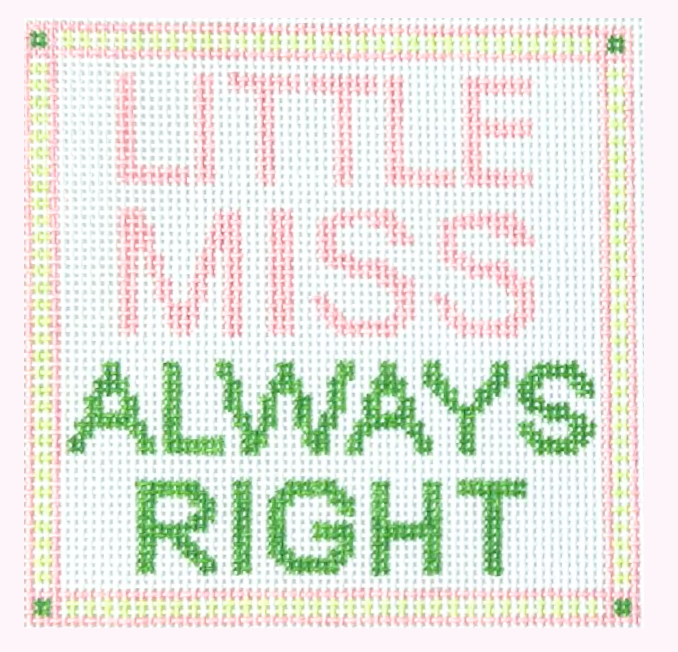 Canvas LITTLE  MISS ALWAYS RIGHT   4X4"