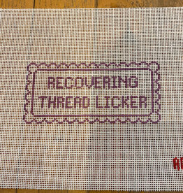 Canvas RECOVERING THREAD LICKER  SIGN INSERT  4.5X2"