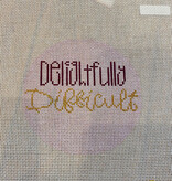 Canvas DELIGHTFULLY DIFFICULT   NKK101E  4"ROUND