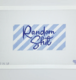 Canvas RANDOM SHIT    APIN18  6X3"
