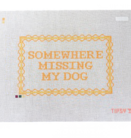 Canvas SOMEWHERE MISSING MY DOG   9X6"