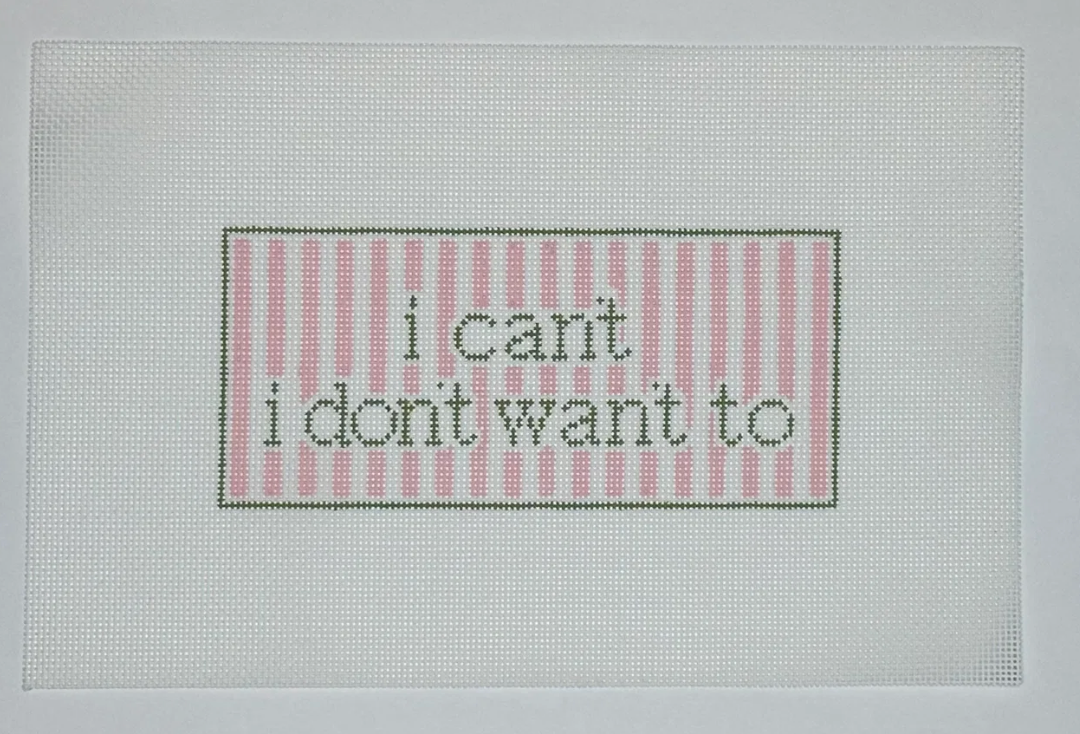 Canvas I CAN'T I DON'T WANT TO  PJS118