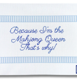 Canvas BECAUSE I'M THE MAHJONG QUEEN  16X8"