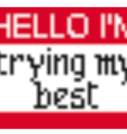 Canvas HELLO I'M TRYING MY BEST  TT19   3X2"